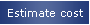 Estimate cost